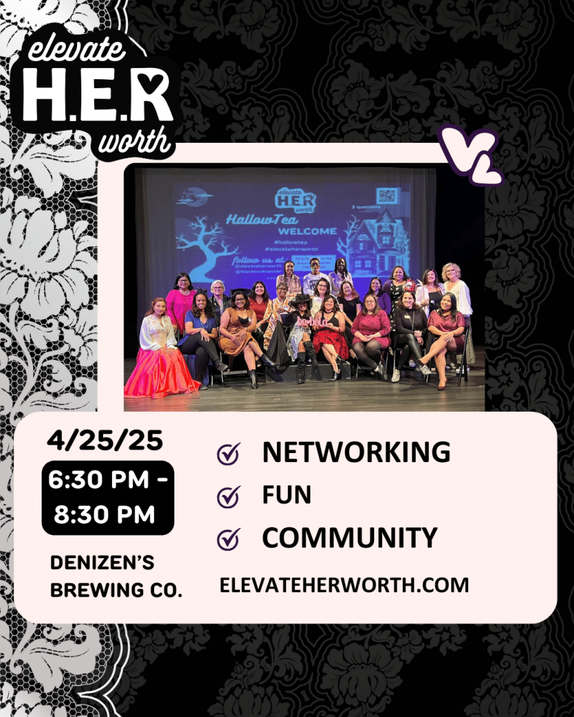 Elevate H.E.R. Worth 1 Year Anniversary event graphic